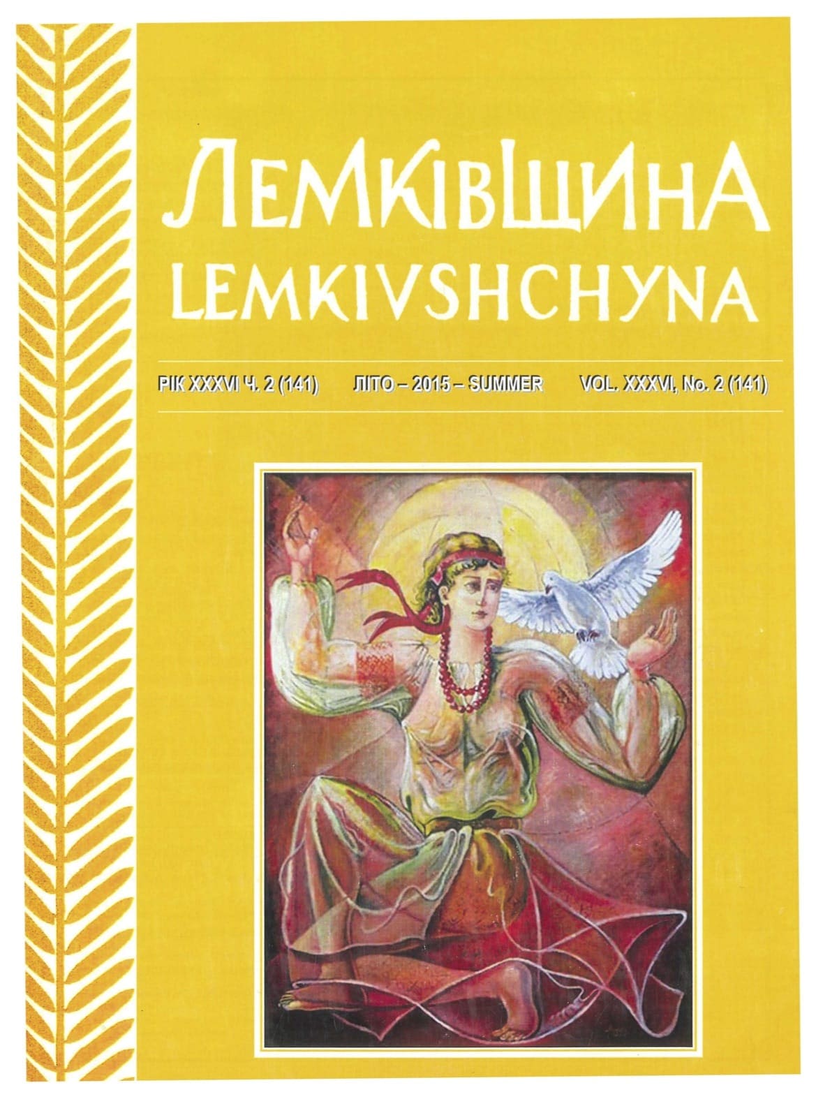 VOL. XXXVI No.2 (141) SUMMER 2015