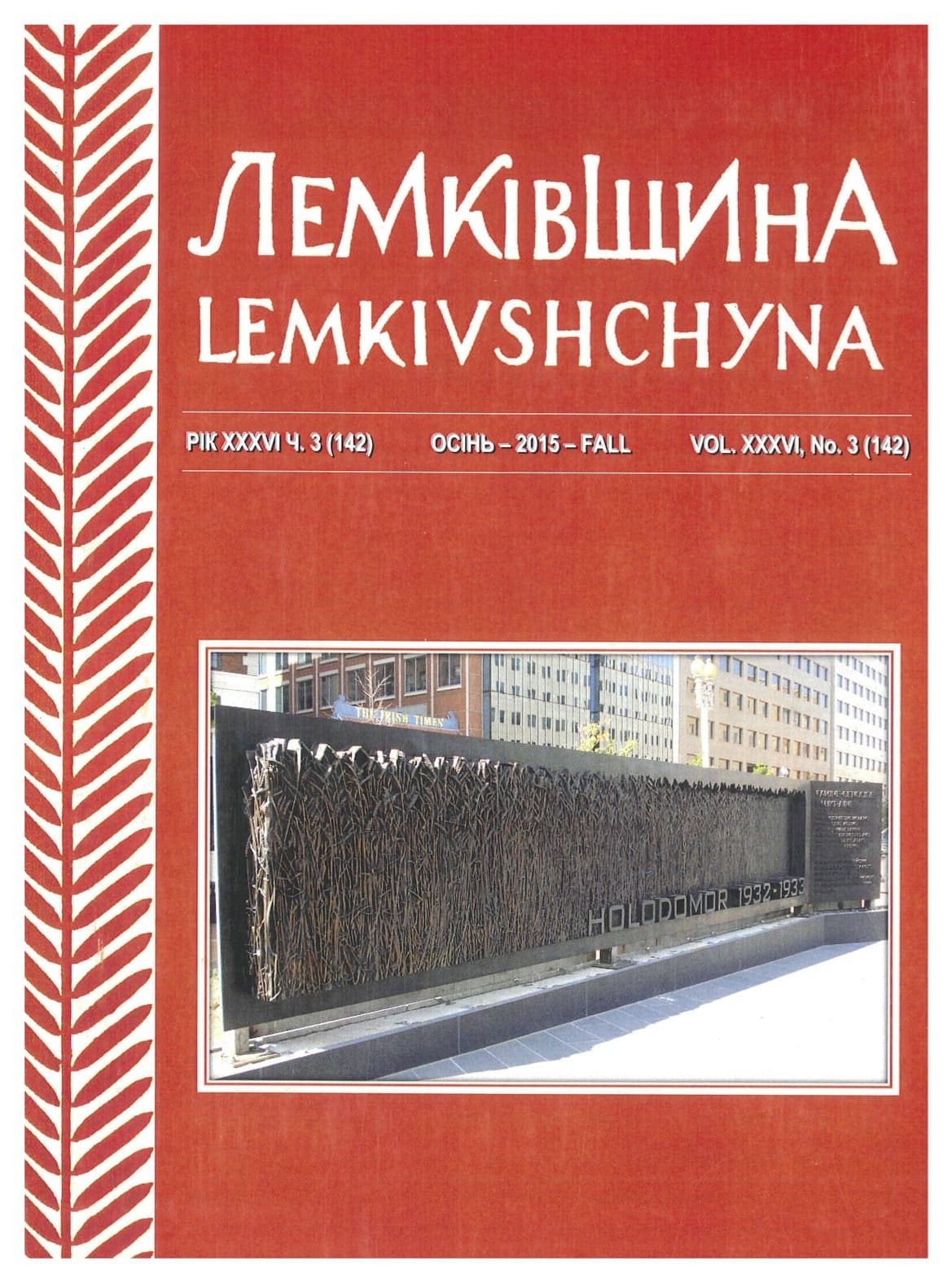 VOL. XXXVI No.3 (142) FALL 2015