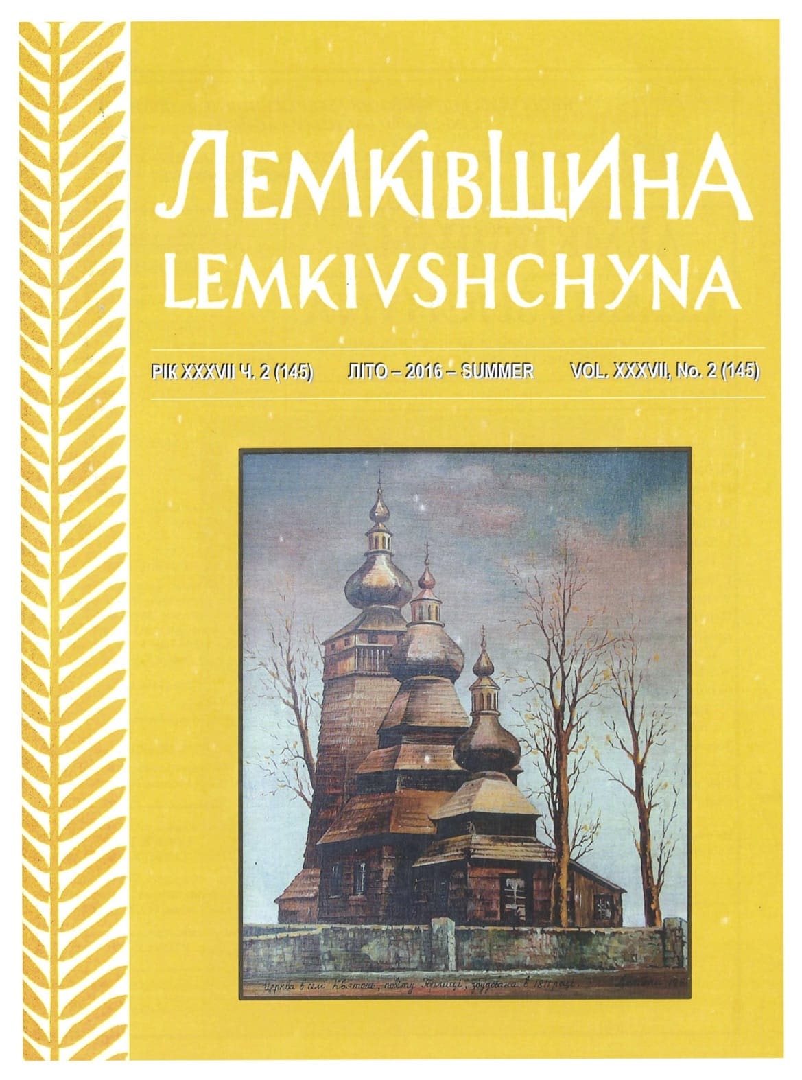 VOL. XXXVII No.2 (145) SUMMER 2016